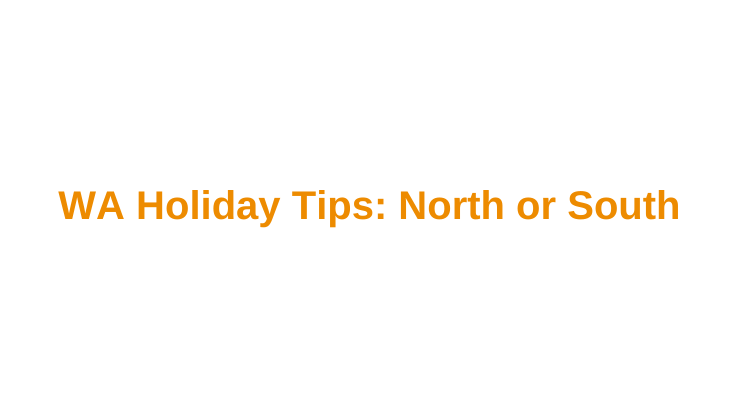Image for WA Holiday Tips